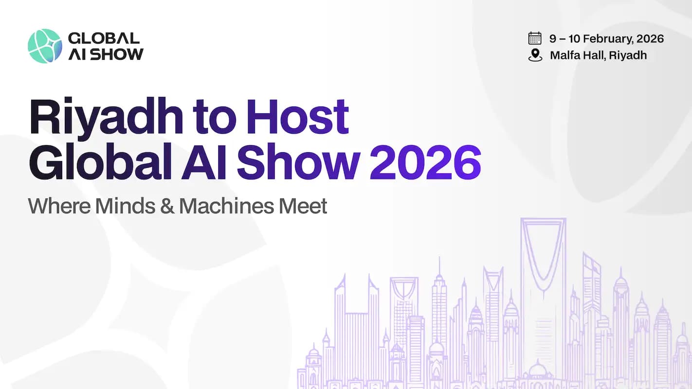 Riyadh to Host Global AI Show 2026