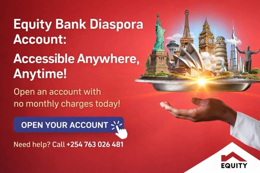 Equity Bank Diaspora Account: Accessible Anywhere, Anytime