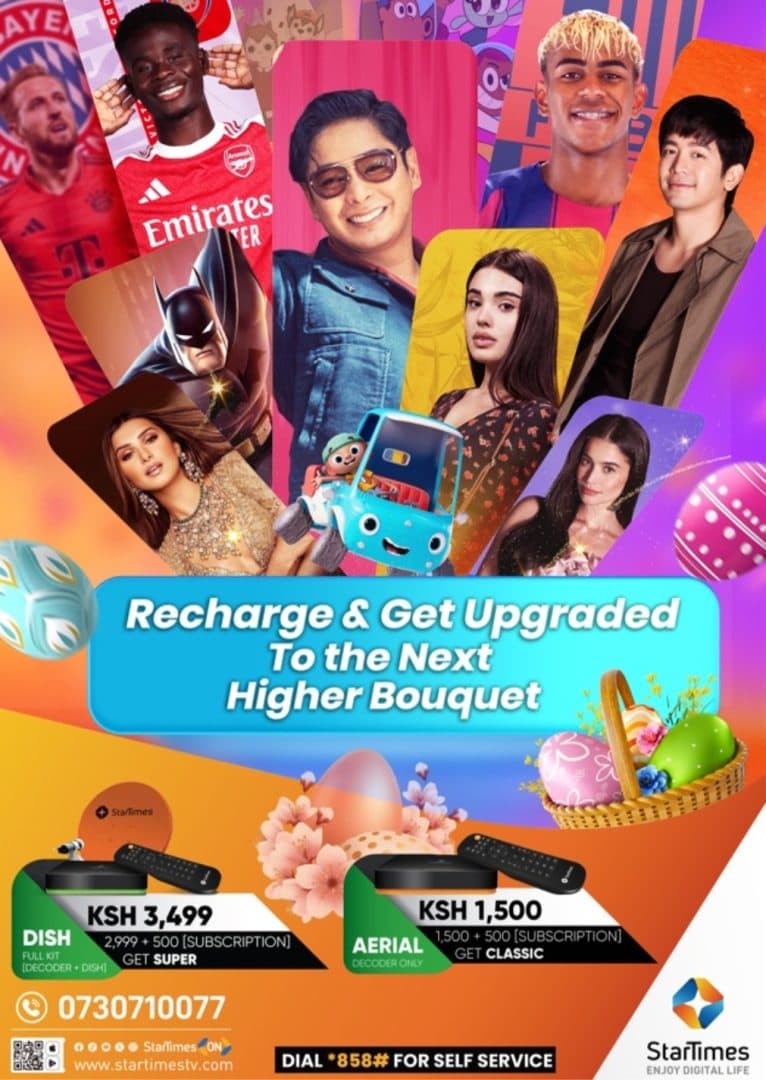 StarTimes unveils easter “Recharge & Get Upgraded” campaign with free bouquet upgrade