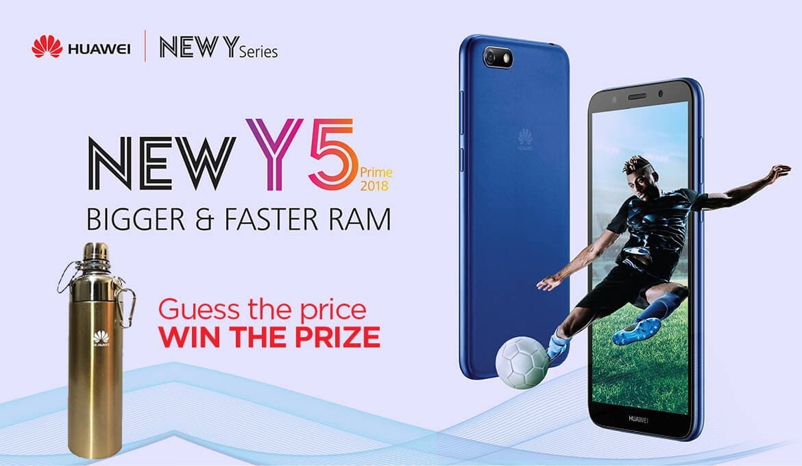 The Huawei Y5 Prime 2018 Will Be Launched in Kenya Later this month, Giveaways Available for Those Who Correctly Guess its Price