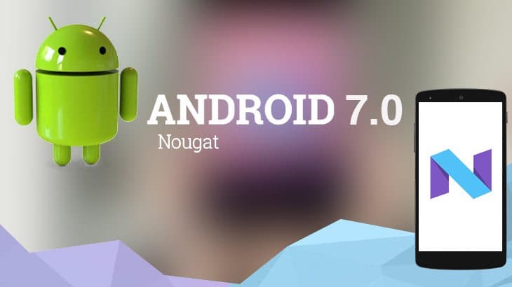 Android 7.0 Nougat Has Started Rolling Out to Some Android One Devices