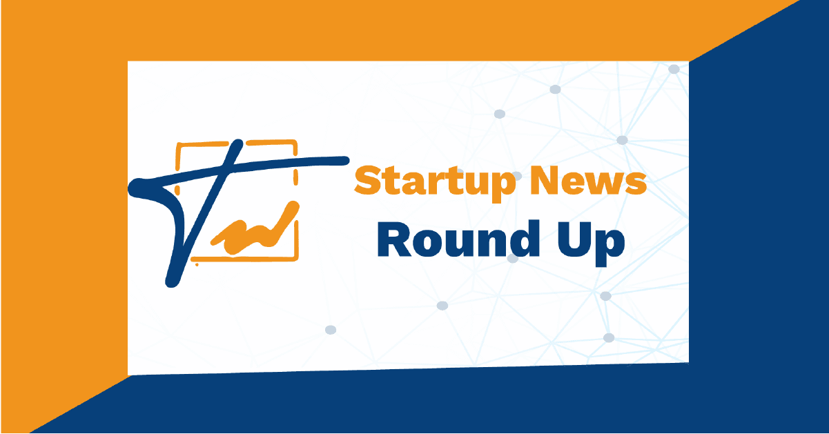July Startup News Roundup: Acquisitions, Mergers, New Funding, Launches, Lawsuits Plus More