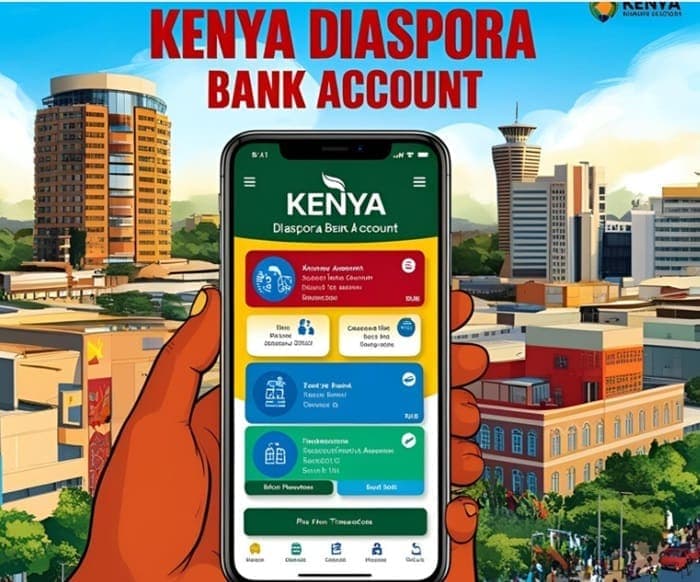 How to Open a Diaspora Bank Account for Kenyan Diaspora Easily