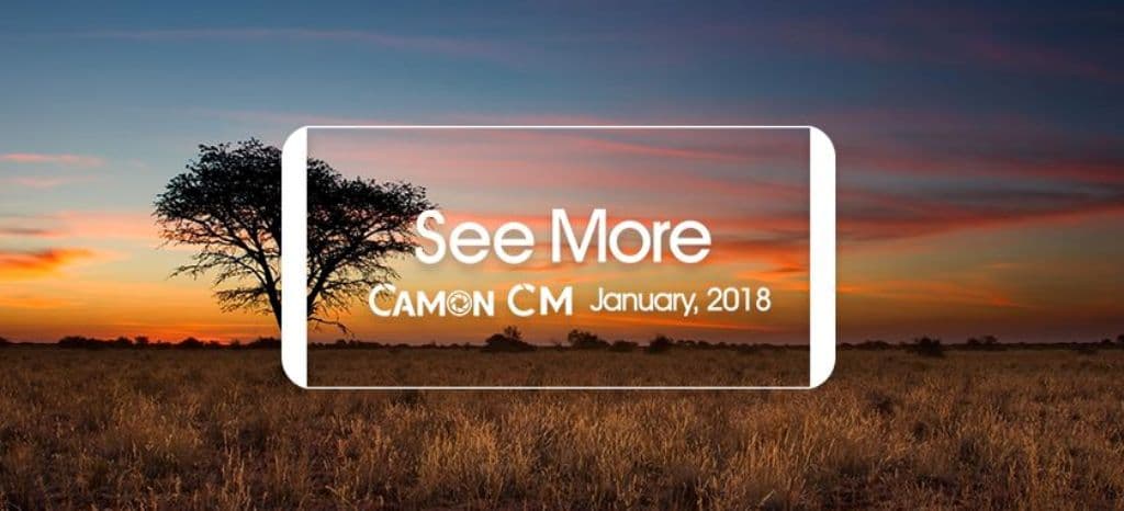 The Tecno Camon CM Is Set To Be The Company’s First Smartphone With A Full View Display (18:9 Aspect Ratio)
