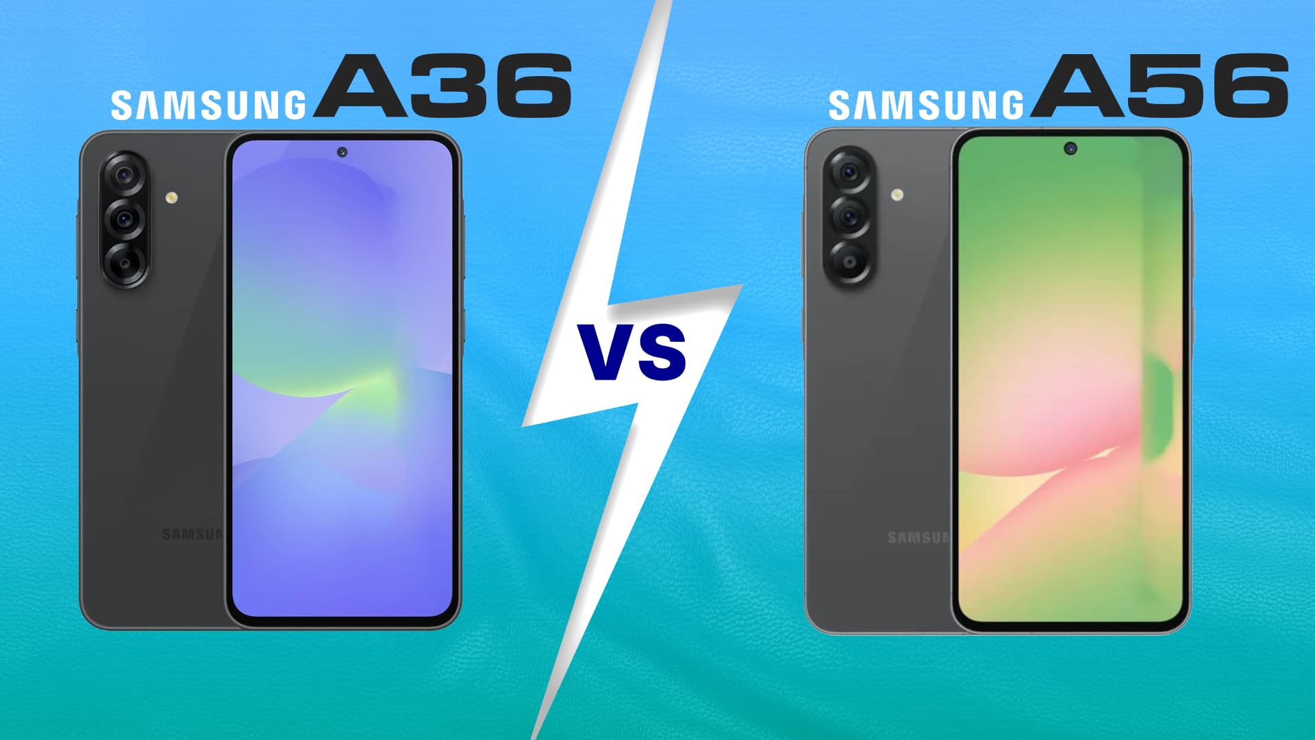 Samsung Galaxy A36 5G vs Samsung Galaxy A56 5G: Comparison Review