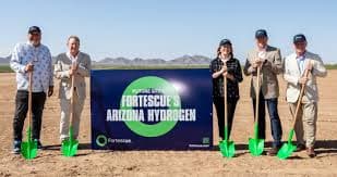 Fortescue Breaks Ground on Major ‘Green’ Hydrogen Facility in Buckeye, Arizona, Creating Jobs and Economic Impact
