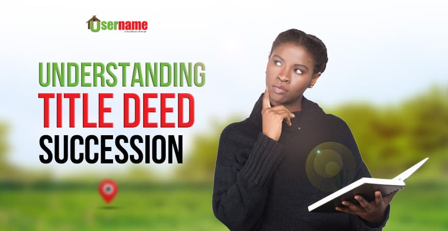 Land inheritance in Kenya: understanding title deed succession