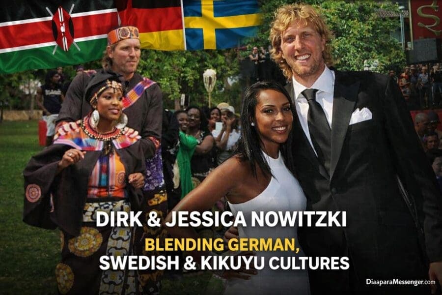 Dirk and Jessica Nowitzki’s German, Swedish, Kikuyu Cultures