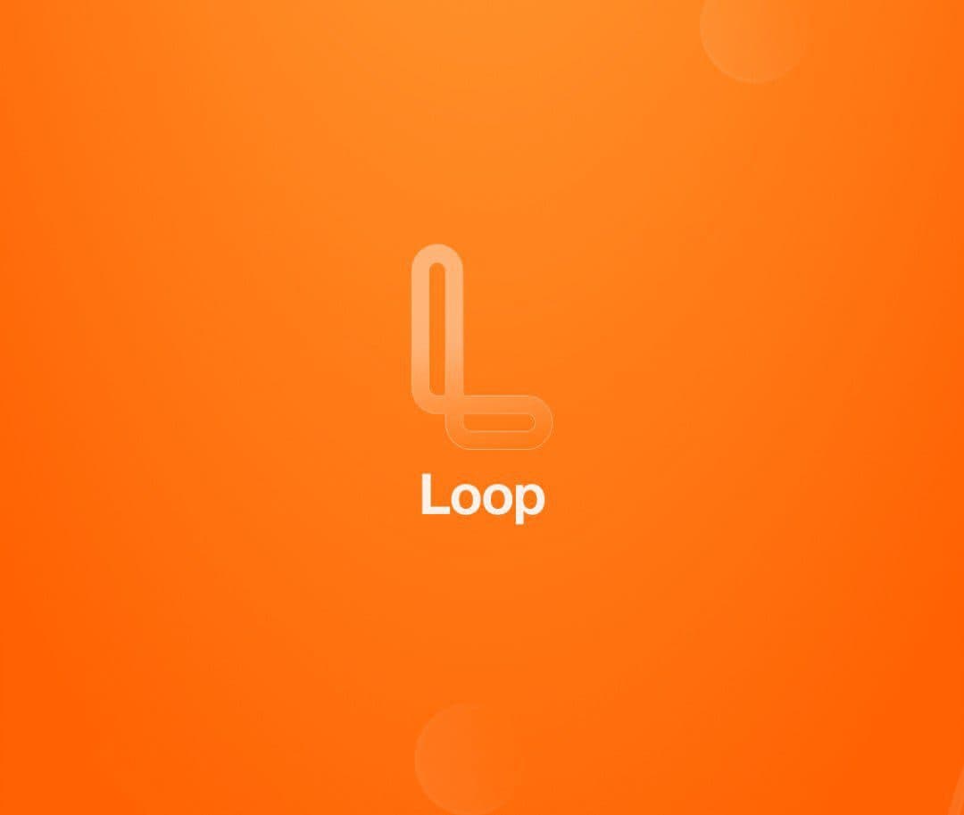 LOOP Refreshes App Design With a Simpler, More User-Friendly Interface