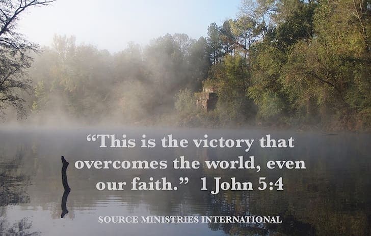 Faith is the Victory: Overcoming the Challenges of the World