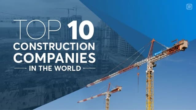 Top Construction Companies in the World by Market Stock