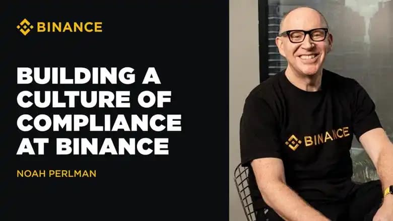 Noah Perlman Speaks on Building a Culture of Compliance at Binance