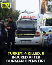 Gunman kills four and injures eight in Turkey, media reports say