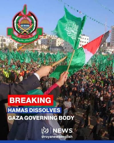 Hamas has dissolved its governing body in Gaza, ending 20 years of rule there