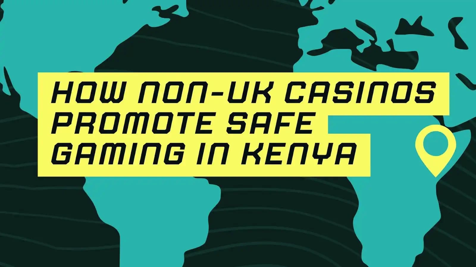 How Non-UK Casinos Promote Safe Gaming in Kenya