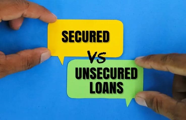 The Difference Between Secured and Unsecured Loans and When Each Is Appropriate