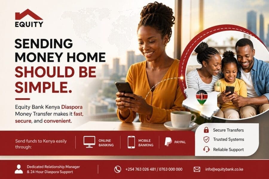 Send Money Home Easily with Equity Bank: A Simple Guide