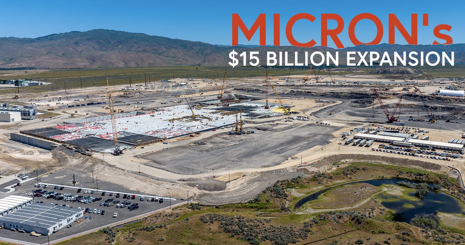 Micron Technology has started expanding its Boise site with a $15 billion project