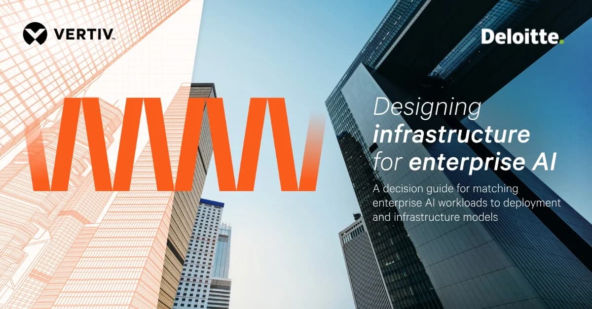 Vertiv, Deloitte Introduce Guide to Help Enterprises Deploy AI