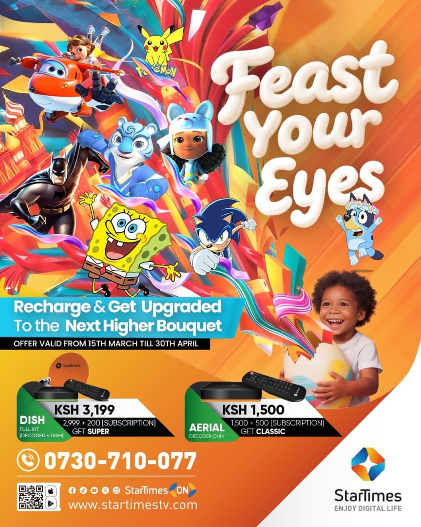 StarTimes launches “Feast Your Eyes” easter campaign to entertain kids and families