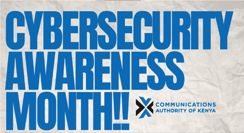 CA Marks October 2024 As Cybersecurity Awareness Month in Kenya