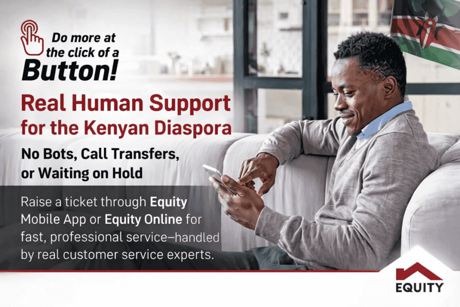 Equity Bank Elevates Diaspora Banking – Real Human Support