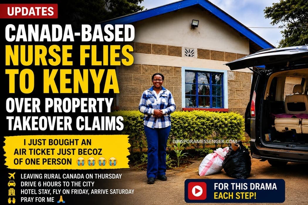 Kenyan Nurse in Canada Battle to Reclaim Her House in Kenya