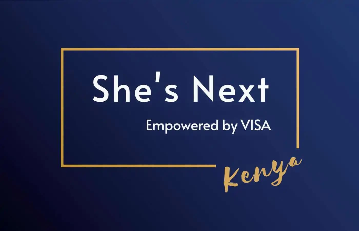 Visa Unveils the 5 Finalists of She’s Next Kenya Grant Competition