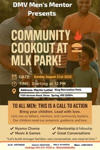 Welcome to DMV Men’s Mentor Cookout at MLK Park Silver Spring