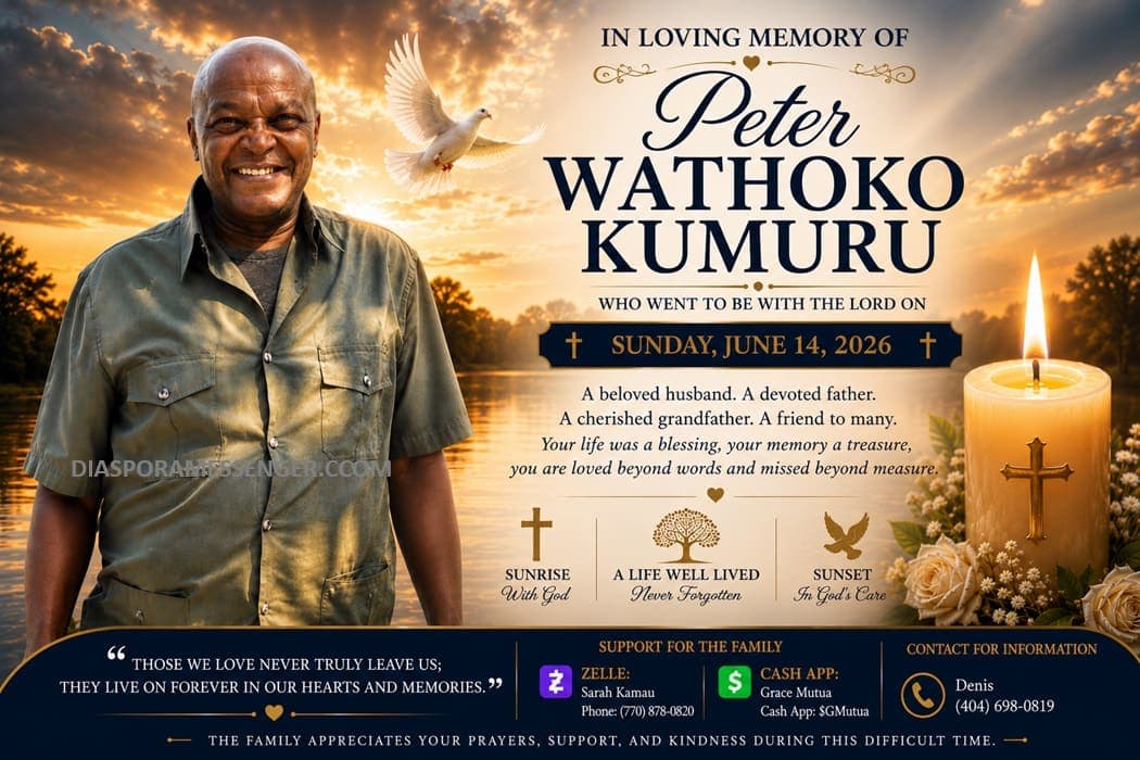 Tragic Loss: Peter Wathoko Kumuru Dies After Moving to USA