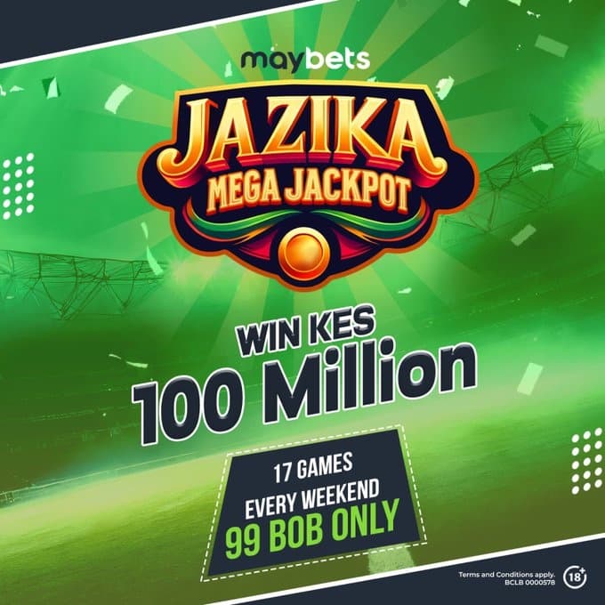 Over Sh100 million Up for Grabs in Maybets Jazika Mega Jackpot