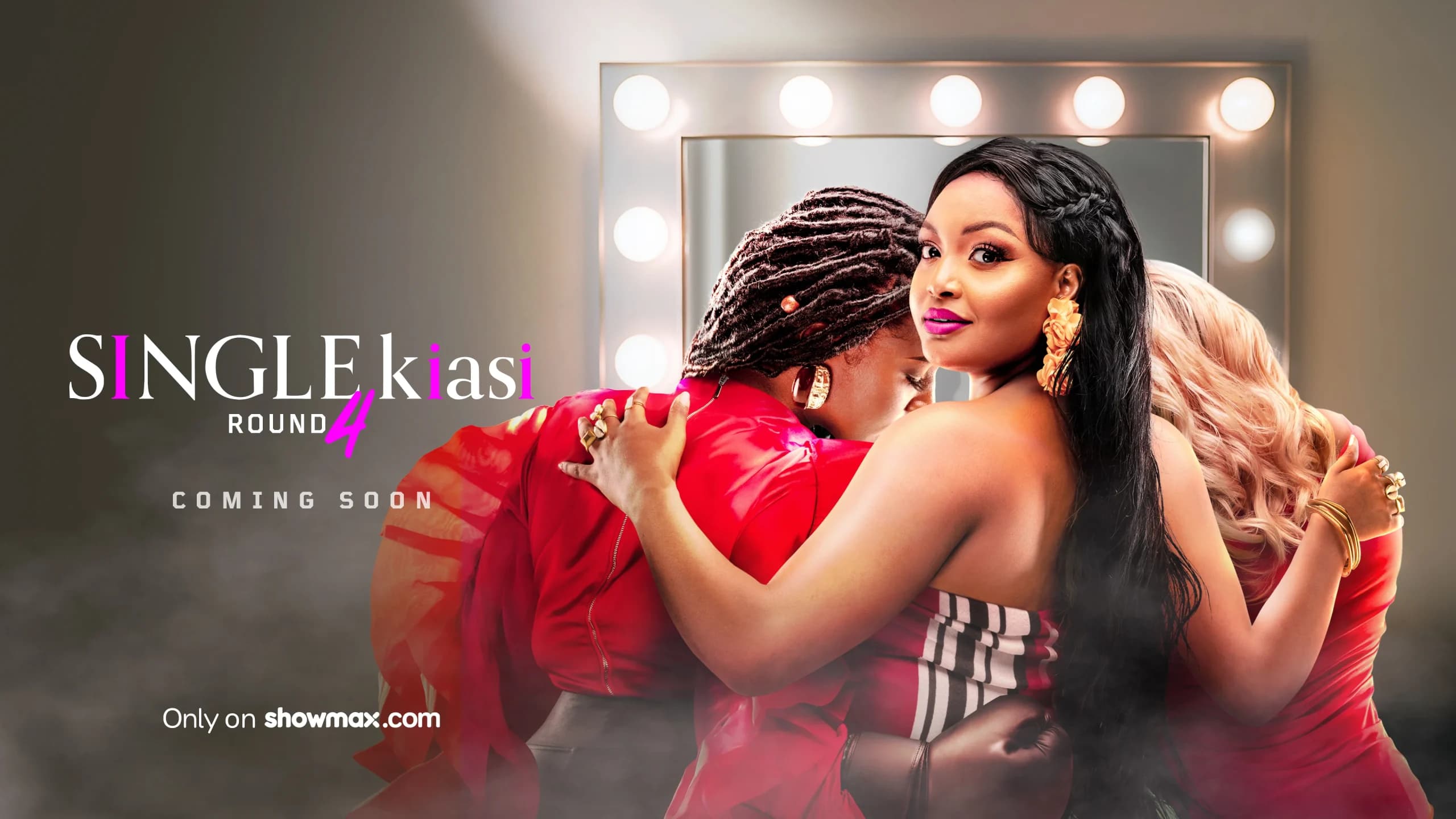 Nairobi’s Most Stylish Trio Returns: Inside the Triumphant Fourth Season of Showmax’s ‘Single Kiasi’