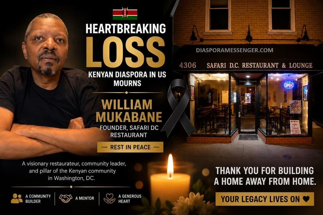 Heartbreaking Loss: Kenyan Diaspora Mourns William Mukabane