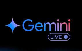 Google’s Gemini Live Brings Real-Time Camera and Screen Sharing