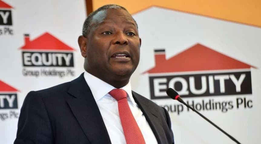 Equity Group champions for value-addition to unlock Africa economic potential