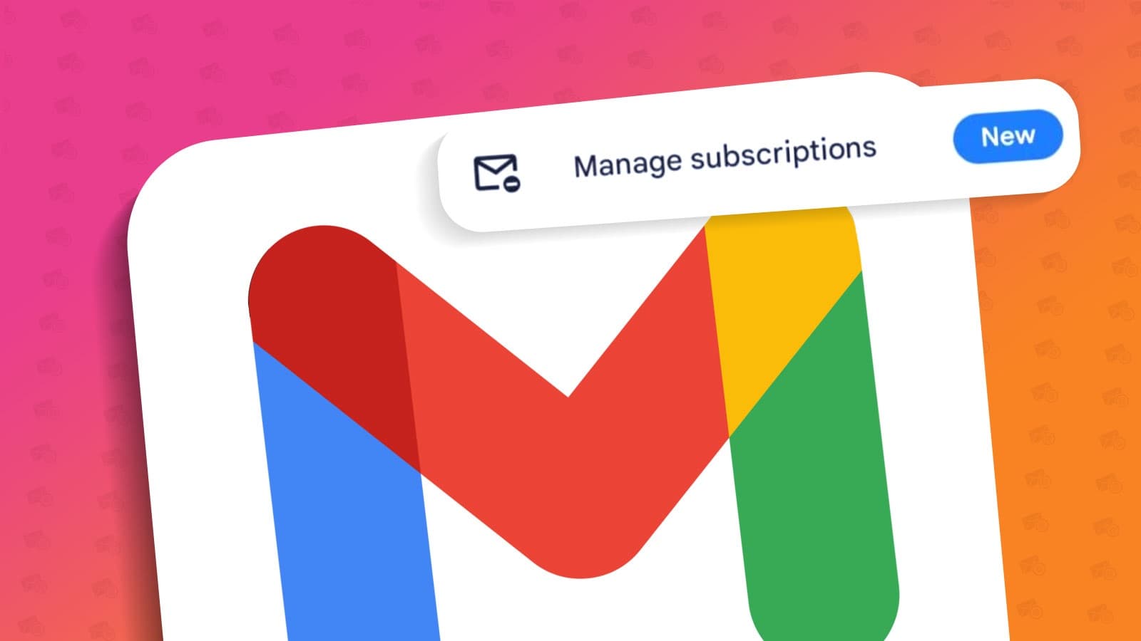 Gmail Now Lets You See and Cancel All Your Email Subscriptions