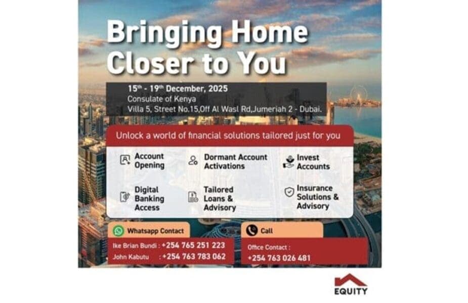 Equity Bank Brings Home Closer to You in Dubai