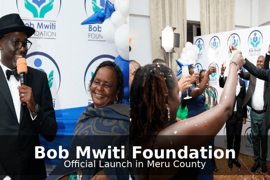 Humbling Moment at the Launch of Bob Mwiti Foundation