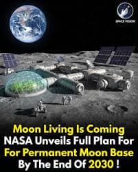 Nasa unveils next steps to build permanent Moon base