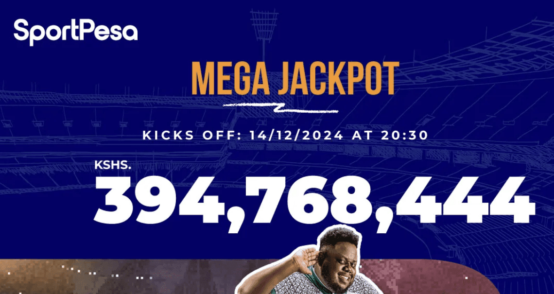 Ksh394M SportPesa Mega Jackpot Up for Grabs