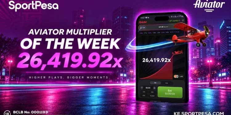 SportPesa Aviator Multiplier Hits Massive 26,419.92x